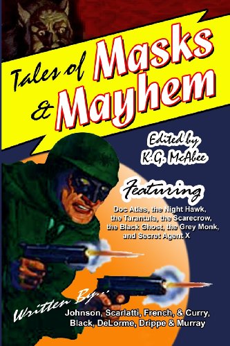 Tales of Masks & Mayhem (9781440457203) by McAbee, K.G.