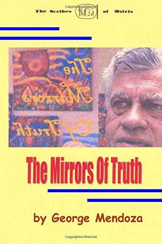 The Mirrors Of Truth (9781440458859) by Mendoza, George