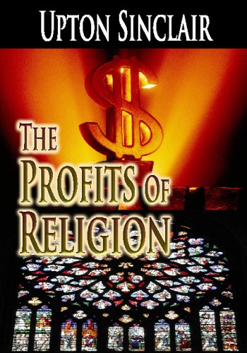 The Profits Of Religion (9781440459351) by Sinclair, Upton