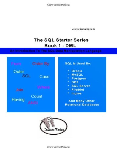 Imagen de archivo de SQL DML: The SQL Starter Series a la venta por Revaluation Books