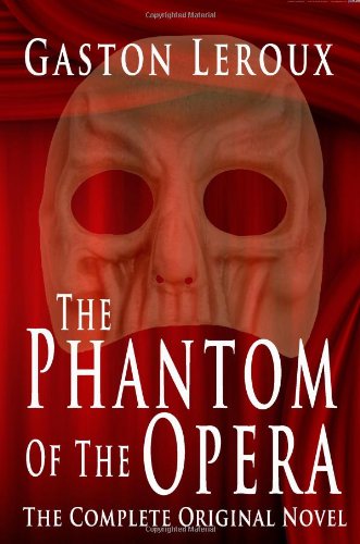 The Phantom of the Opera (9781440465154) by Leroux, Gaston