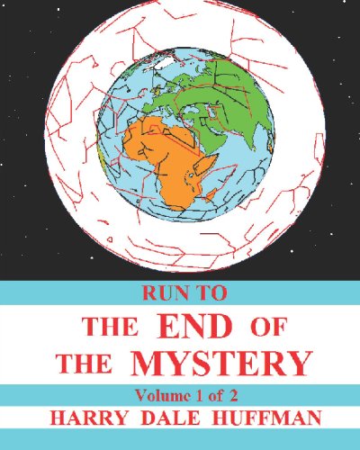 Beispielbild fr Run to the End of the Mystery zum Verkauf von Revaluation Books