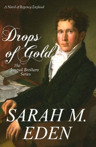 Drops Of Gold (9781440466939) by Sarah M. Eden