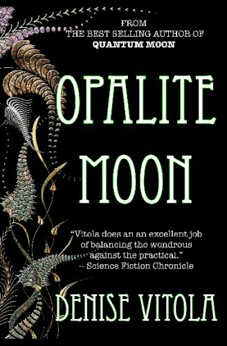 Opalite Moon (9781440468100) by Vitola, Denise