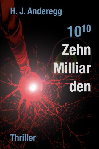 Beispielbild fr Zehn Milliarden: Thriller zum Verkauf von medimops