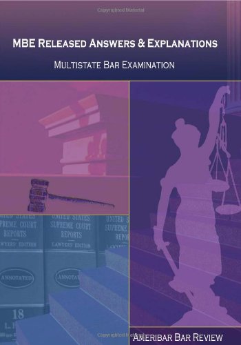9781440469763: MBE Released Answers & Explanations, Multistate Bar Examination by Ameribar (2010-01-01)