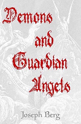 9781440472312: Demons and Guardian Angels: The Seductive Spirits