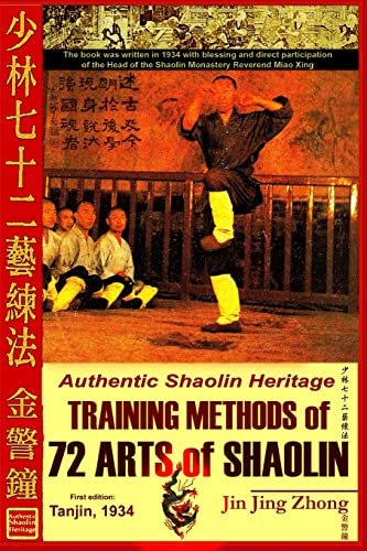 Imagen de archivo de Authentic Shaolin Heritage: Training Methods of 72 Arts of Shaolin a la venta por Black Letter Books, LLC.