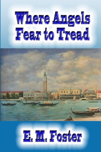 Where Angels Fear To Tread (9781440483882) by Forster, E. M.