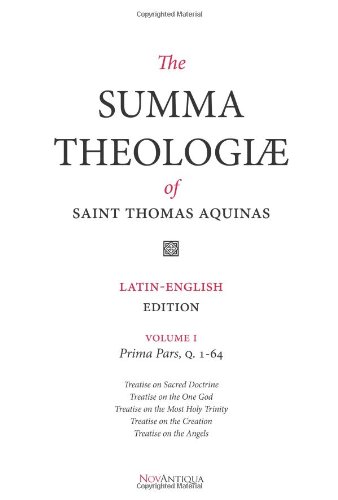 

The Summa Theologiae Of St. Thomas Aquinas: Latin-English Edition, Prima Pars, Q. 1-64