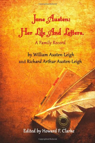 Stock image for Jane Austen: Her Life And Letters, A Family Record for sale by HPB Inc.