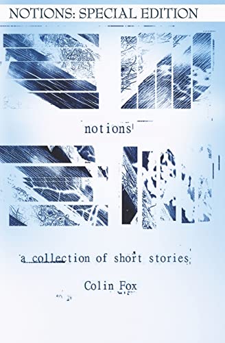 Beispielbild fr Notions: Special Edition: A collection of Short Stories zum Verkauf von THE SAINT BOOKSTORE