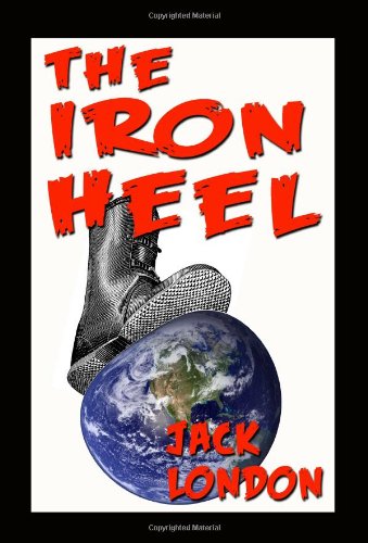 Stock image for The Iron Heel for sale by Half Price Books Inc.