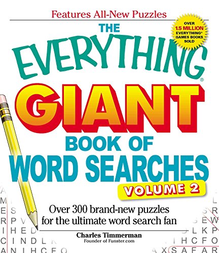 9781440500015: The Everything Giant Book of Word Searches Volume II: Over 300 brand-new puzzles for the ultimate word search fan (Everything Series)