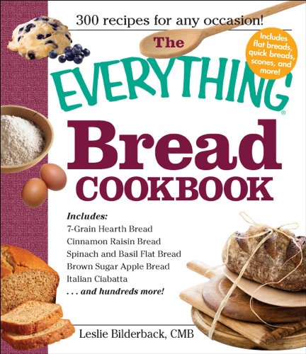 Stock image for The Everything Bread Cookbook for sale by ThriftBooks-Dallas