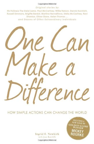 

One Can Make a Difference: How Simple Actions Can Change the World [signed]