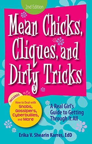 Stock image for Mean Chicks, Cliques, and Dirty Tricks : A Real Girl's Guide to Getting Through It All for sale by Better World Books