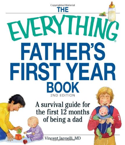 Beispielbild fr Father's First Year Book : A Survival Guide for the First 12 Months of Being a Dad zum Verkauf von Better World Books