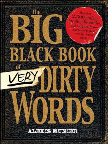 Beispielbild fr The Big Black Book of Very Dirty Words zum Verkauf von Better World Books