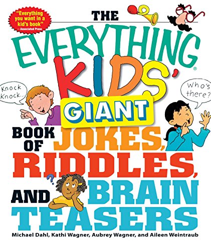 9781440506338: The Everything Kids' Giant Book of Jokes, Riddles, and Brain Teasers
