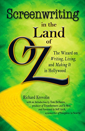 Imagen de archivo de Screenwriting in the Land of Oz : The Wizard on Writing, Living, and Making It in Hollywood a la venta por Better World Books