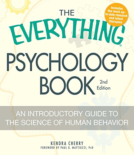 9781440506918: The Everything Psychology Book: Explore the human psyche and understand why we do the things we do