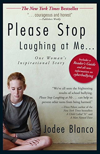 Stock image for Please Stop Laughing at Me: One Woman's Inspirational Story for sale by SecondSale