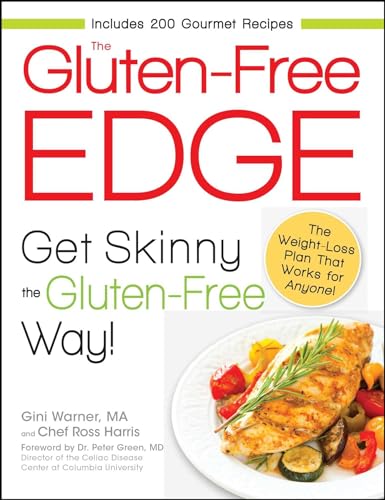 Beispielbild fr The Gluten-Free Edge : Get Skinny the Gluten-Free Way! zum Verkauf von Better World Books