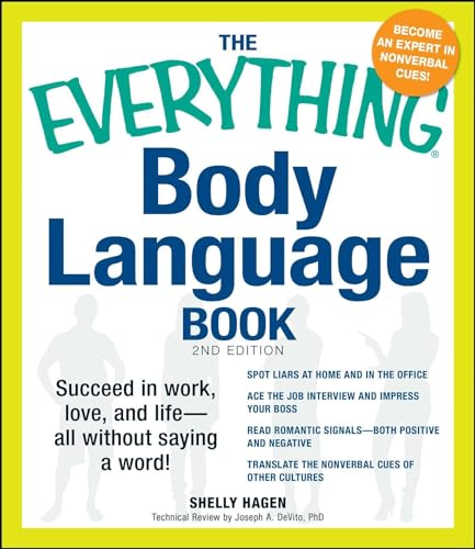 9781440525834: The Everything Body Language Book: Succeed in work, love, and life - all without saying a word!
