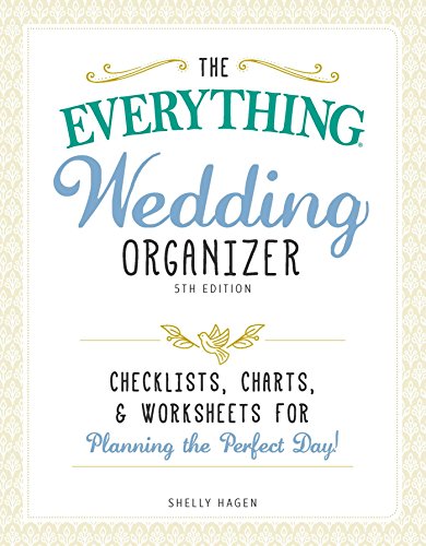 Stock image for The Everything Wedding Organizer, 3rd Edition: Checklists, charts, and worksheets for planning the perfect day! for sale by Kona Bay Books