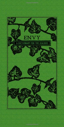 Stock image for Envy A Dictionary for the Jealous for sale by TextbookRush