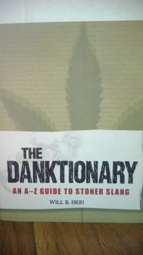 9781440528125: The Danktionary an a - Z Guide to Stoner Slang