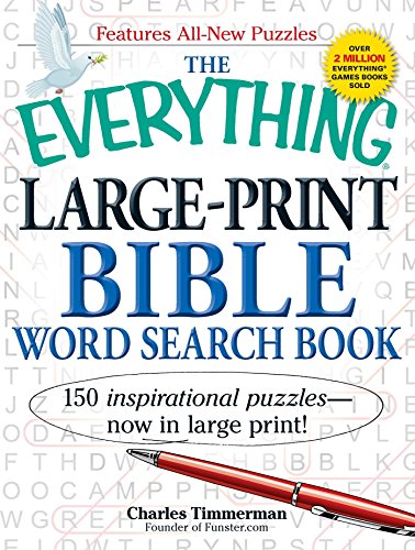 The Everything Large-Print Bible Word Search Book: 150 inspirational puzzles - now in large print...