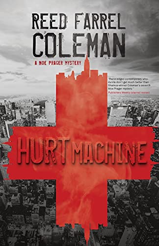 Stock image for Hurt Machine (A Moe Prager Mystery) (A Moe Prager Mysteries) for sale by SecondSale