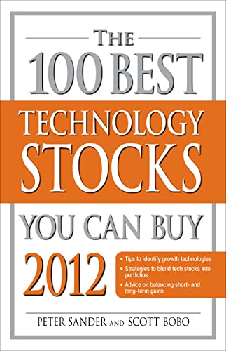 Stock image for The 100 Best Technology Stocks You Can Buy 2012 for sale by SecondSale