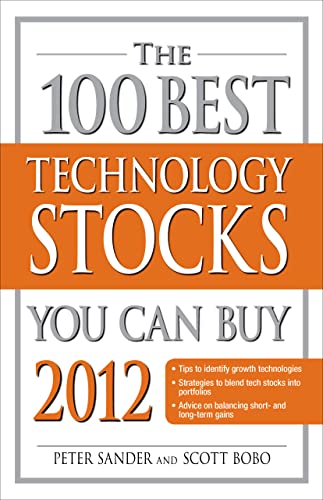 9781440532733: The 100 Best Technology Stocks You Can Buy 2012