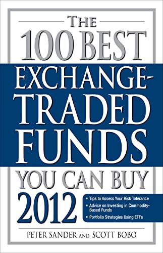 Stock image for The 100 Best Exchange-Traded Funds You Can Buy 2012 for sale by Better World Books
