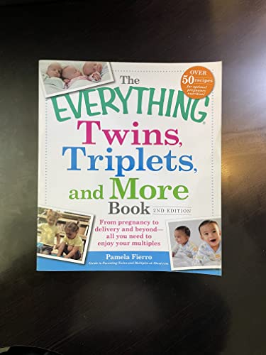 Imagen de archivo de The Everything Twins, Triplets, and More Book: From pregnancy to delivery and beyond--all you need to enjoy your multiples a la venta por ZBK Books