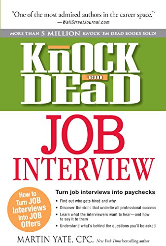 Beispielbild fr Knock 'em Dead Job Interview: How to Turn Job Interviews Into Job Offers zum Verkauf von Wonder Book