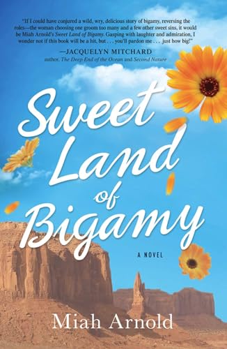 Beispielbild fr Sweet Land of Bigamy zum Verkauf von Better World Books