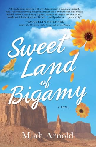 Stock image for Sweet Land of Bigamy for sale by Better World Books