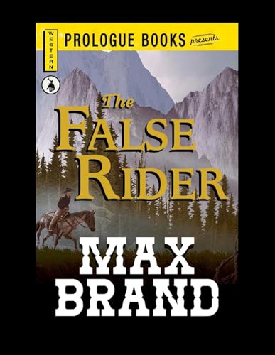 The False Rider (9781440549342) by Brand, Max