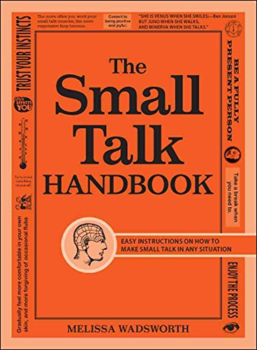 Beispielbild fr The Small Talk Handbook: Easy Instructions on How to Make Small Talk in Any Situation zum Verkauf von Wonder Book