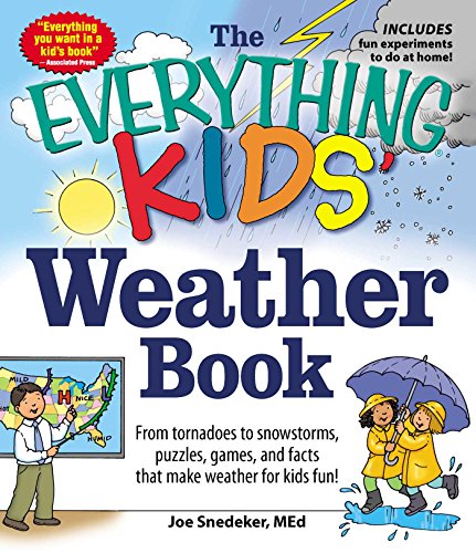 Beispielbild fr The Everything Kids' Weather Book zum Verkauf von Blackwell's