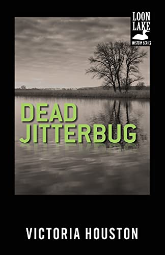 Beispielbild fr Dead Jitterbug (A Loon Lake Mystery) zum Verkauf von HPB-Ruby