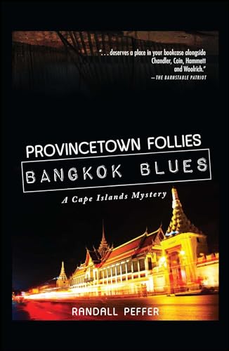 9781440553943: Provincetown Follie Bangkok Blues