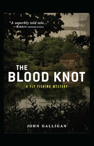 9781440553950: The BLOOD KNOT (Fly Fishing)