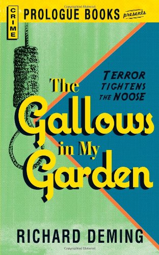The Gallows in My Garden (9781440556043) by Deming, Richard