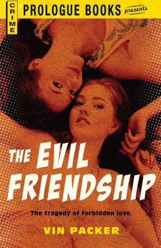 The Evil Friendship (9781440556081) by Packer, Vin