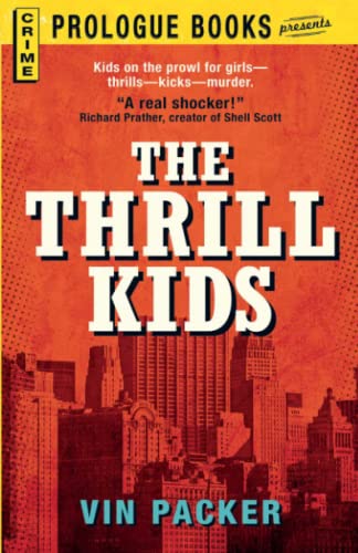 The THRILL KIDS (9781440556128) by Packer, Vin